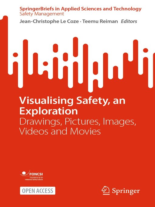 Title details for Visualising Safety, an Exploration by Jean-Christophe Le Coze - Available